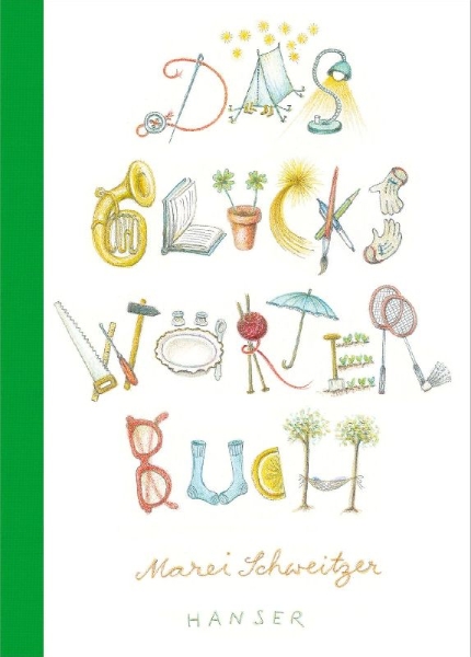 Buchcover und Innenansicht für das Buch: Das Glückswörterbuch