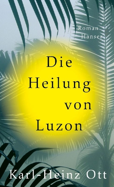 Buchcover und Innenansicht für das Buch: Die Heilung von Luzon
