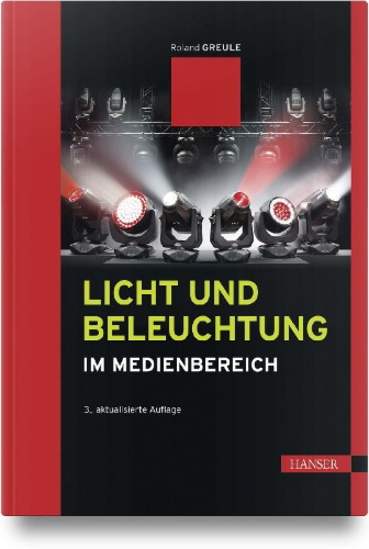 Buchcover und Innenansicht für das Buch: Licht und Beleuchtung im Medienbereich
