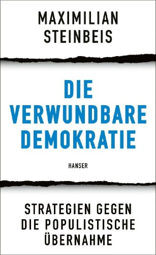 Buchcover und Innenansicht für das Buch: Die verwundbare Demokratie