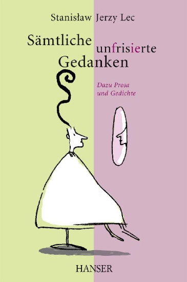 Buchcover und Innenansicht für das Buch: Sämtliche unfrisierte Gedanken
