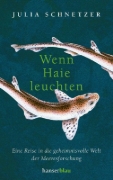 Buchcover und Innenansicht für das Buch: Wenn Haie leuchten