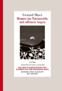Buchcover und Innenansicht für das Buch: Homère au royaume des morts a les yeux ouverts