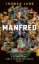 Buchcover und Innenansicht für das Buch: Manfred - Bekenntnisse eines Außerirdischen