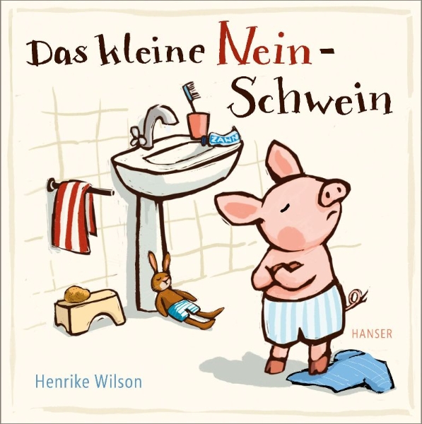 Buchcover und Innenansicht für das Buch: Das kleine Nein-Schwein