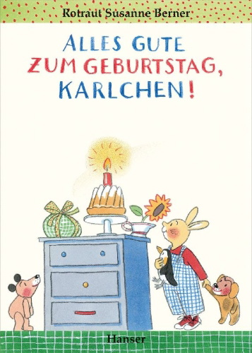 Buchcover und Innenansicht für das Buch: Alles Gute zum Geburtstag, Karlchen!