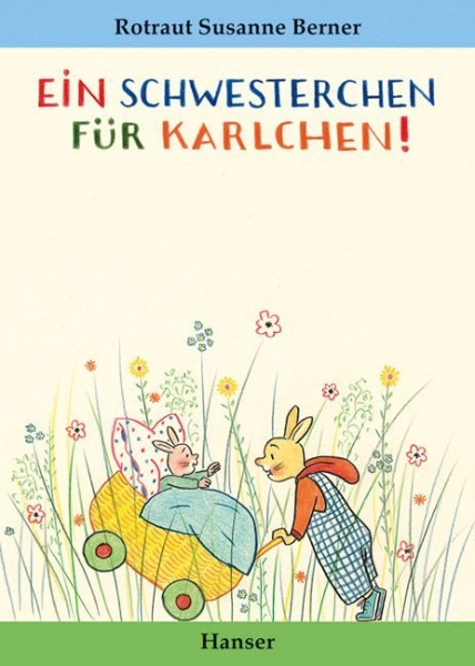 Buchcover und Innenansicht für das Buch: Ein Schwesterchen für Karlchen