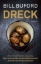 Buchcover und Innenansicht für das Buch: Dirt: Adventures in Lyon as a Chef in Training, Father, and Sleuth Looking for the Secret of French Cooking
