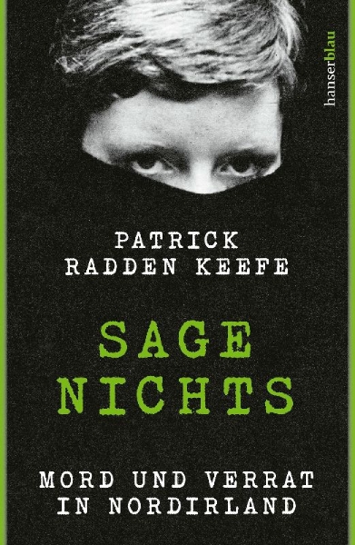 Buchcover und Innenansicht für das Buch: Say Nothing: A True Story Of Murder and Memory In Northern Ireland