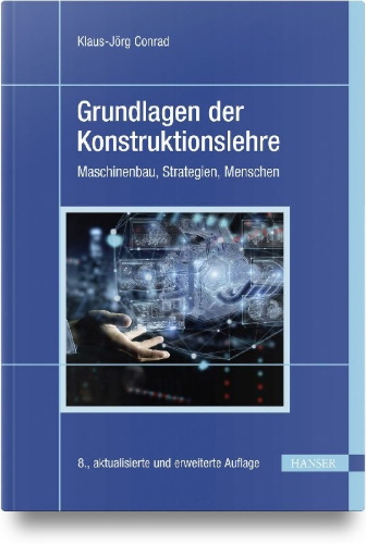 Buchcover und Innenansicht für das Buch: Grundlagen der Konstruktionslehre