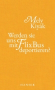 Buchcover und Innenansicht für das Buch: Werden sie uns mit FlixBus deportieren?