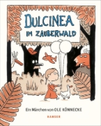 Buchcover und Innenansicht für das Buch: Dulcinea im Zauberwald