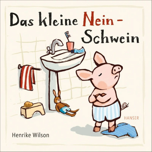 Buchcover und Innenansicht für das Buch: Das kleine Nein-Schwein