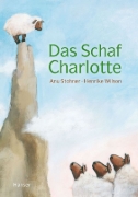 Buchcover und Innenansicht für das Buch: Das Schaf Charlotte (Miniausgabe)