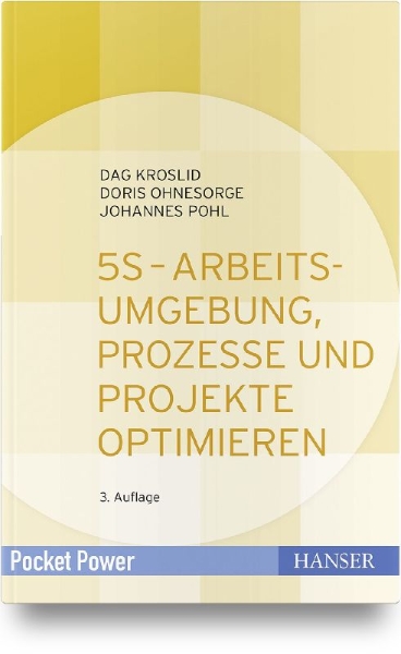 Buchcover und Innenansicht für das Buch: 5S - Arbeitsumgebung, Prozesse und Projekte optimieren