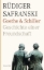 Buchcover und Innenansicht für das Buch: Goethe und Schiller. Geschichte einer Freundschaft