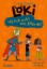 Buchcover und Innenansicht für das Buch: Loki 4: A Bad God's Guide to Making Enemies: A Bad God's Guide to Making Enemies