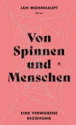 Buchcover und Innenansicht für das Buch: Von Spinnen und Menschen