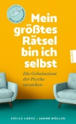 Buchcover und Innenansicht für das Buch: Mein größtes Rätsel bin ich selbst