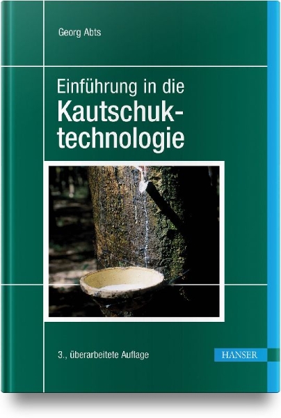Buchcover und Innenansicht für das Buch: Einführung in die Kautschuktechnologie