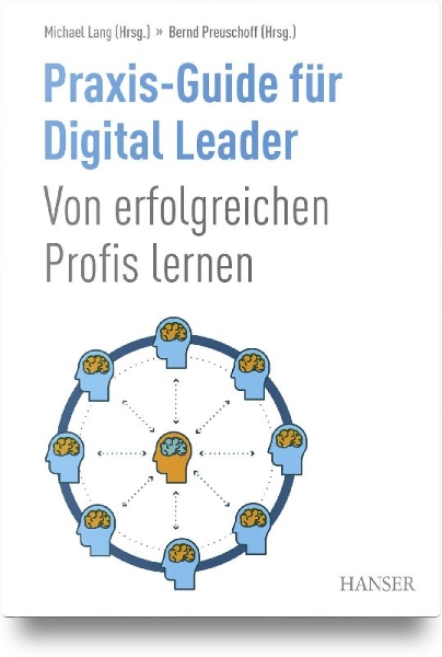 Buchcover und Innenansicht für das Buch: Praxis-Guide für Digital Leader