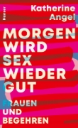 Buchcover und Innenansicht für das Buch: TOMORROW SEX WILL BE GOOD AGAIN