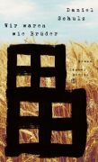 Buchcover und Innenansicht für das Buch: Wir waren wie Brüder