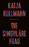 Buchcover und Innenansicht für das Buch: Die Singuläre Frau