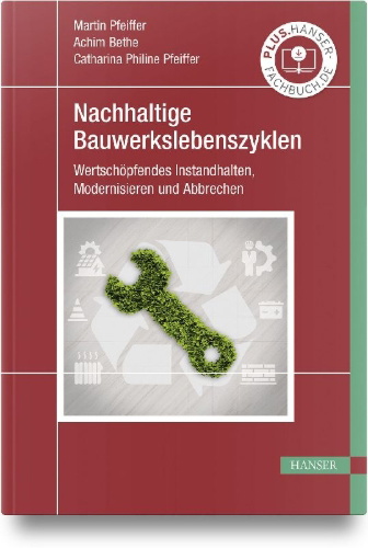 Buchcover und Innenansicht für das Buch: Nachhaltige Bauwerkslebenszyklen