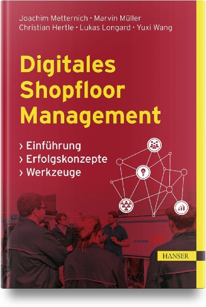 Buchcover und Innenansicht für das Buch: Digitales Shopfloor Management