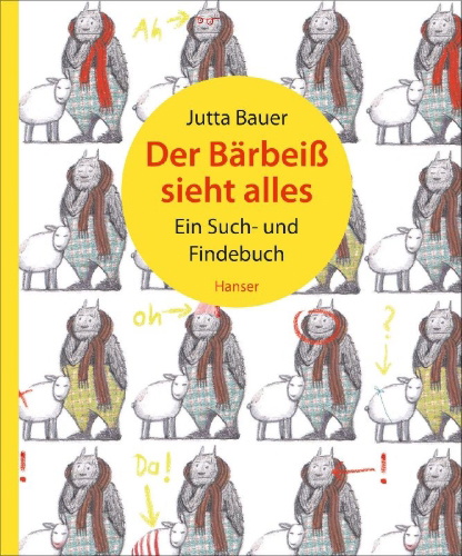 Buchcover und Innenansicht für das Buch: Der Bärbeiß sieht alles