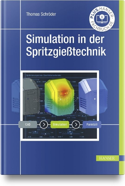 Buchcover und Innenansicht für das Buch: Simulation in der Spritzgießtechnik