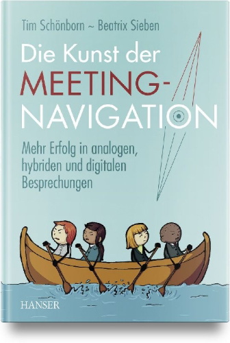 Buchcover und Innenansicht für das Buch: Die Kunst der Meeting-Navigation