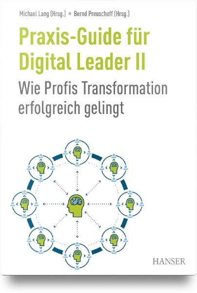 Buchcover und Innenansicht für das Buch: Praxis-Guide für Digital Leader II