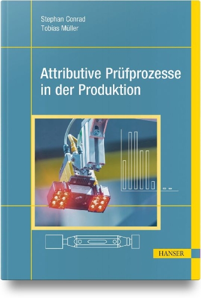 Buchcover und Innenansicht für das Buch: Attributive Prüfprozesse in der Produktion