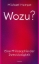 Buchcover und Innenansicht für das Buch: Wozu?