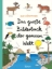 Buchcover und Innenansicht für das Buch: Das große Bilderbuch der ganzen Welt