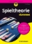 Buchcover und Innenansicht für das Buch: Spieltheorie für Dummies