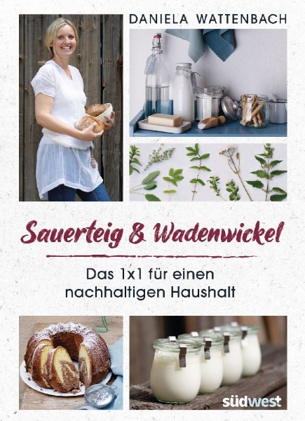Buchcover und Innenansicht für das Buch: Sauerteig & Wadenwickel