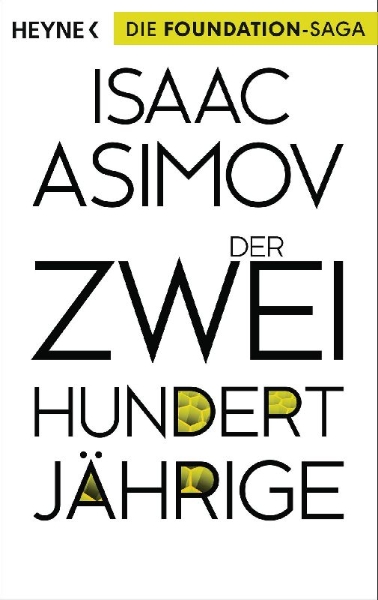Buchcover und Innenansicht für das Buch: The Bicentennial Man