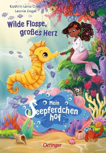 Buchcover und Innenansicht für das Buch: Mein Seepferdchenhof 1. Wilde Flosse, großes Herz