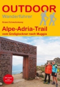Buchcover und Innenansicht für das Buch: Alpe-Adria-Trail vom Großglockner nach Muggia