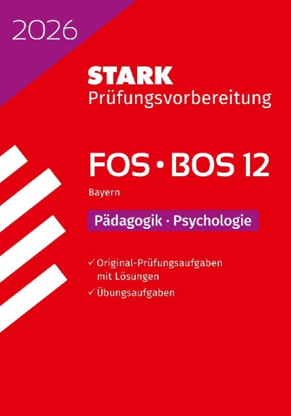 Buchcover und Innenansicht für das Buch: STARK Pädagogik/Psychologie 12. Klasse - Abitur FOS/BOS 2026 Bayern - Prüfungsvorbereitung