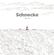 Buchcover und Innenansicht für das Buch: Schnecke