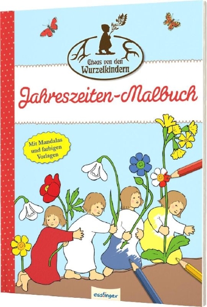 Buchcover und Innenansicht für das Buch: Etwas von den Wurzelkindern: Jahreszeiten-Malbuch