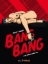 Buchcover und Innenansicht für das Buch: Bang Bang 5