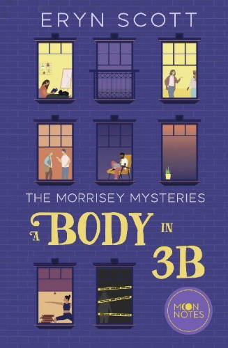 Buchcover und Innenansicht für das Buch: The Morrisey Mysteries 1. A Body in 3B