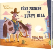 Buchcover und Innenansicht für das Buch: Fünf Fremde in Dusty Hill