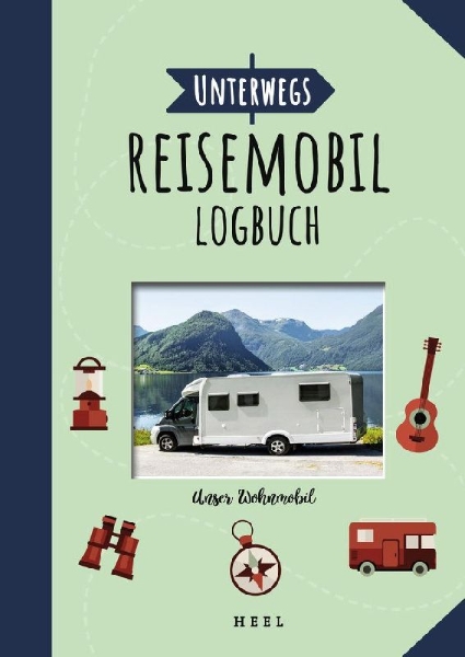 Buchcover und Innenansicht für das Buch: Unterwegs: Reisemobil-Logbuch