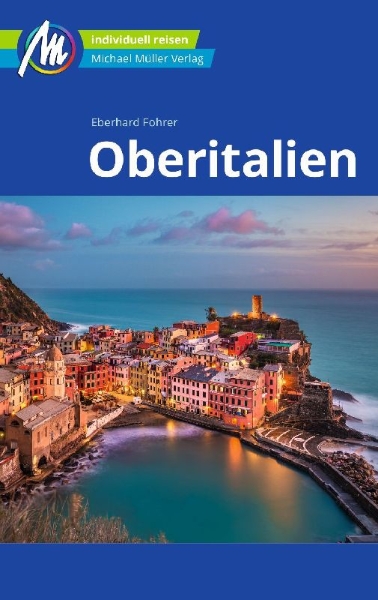 Buchcover und Innenansicht für das Buch: Oberitalien Reiseführer Michael Müller Verlag